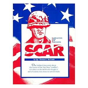 SCAR by Thomas L. McComb | Vietnam Veterans of America SCAR by Thomas L. McComb | Vietnam Veterans of America